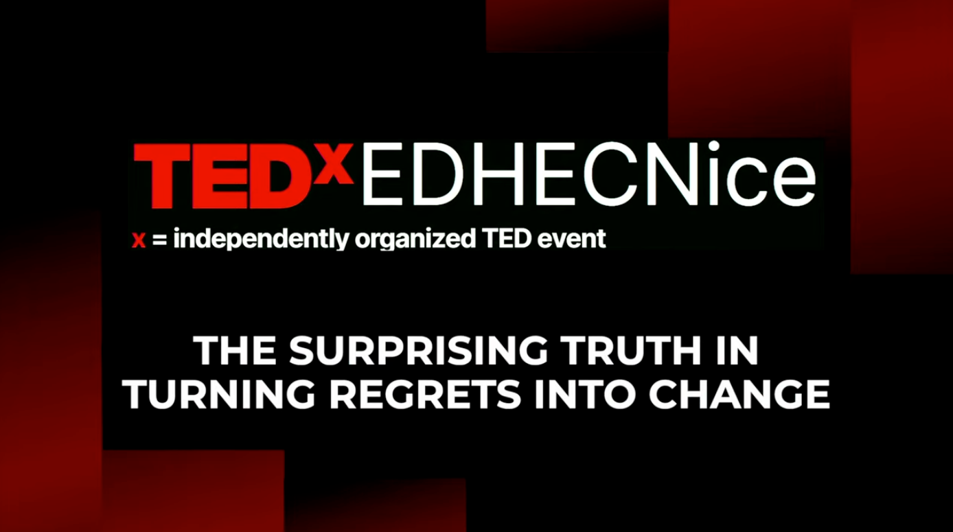TEDxEDHECNice talk by Julia Milner on transforming regrets into adaptive change, leadership growth and long-term personal development